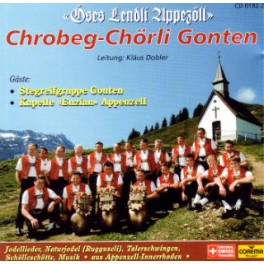 CD Öses Lendli Appezöll - Chrobeg Chörli