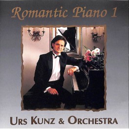 CD Urs Kunz & Orchestra - Romantic Piano 1