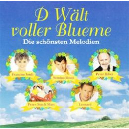CD D Wält voller Blueme - diverse