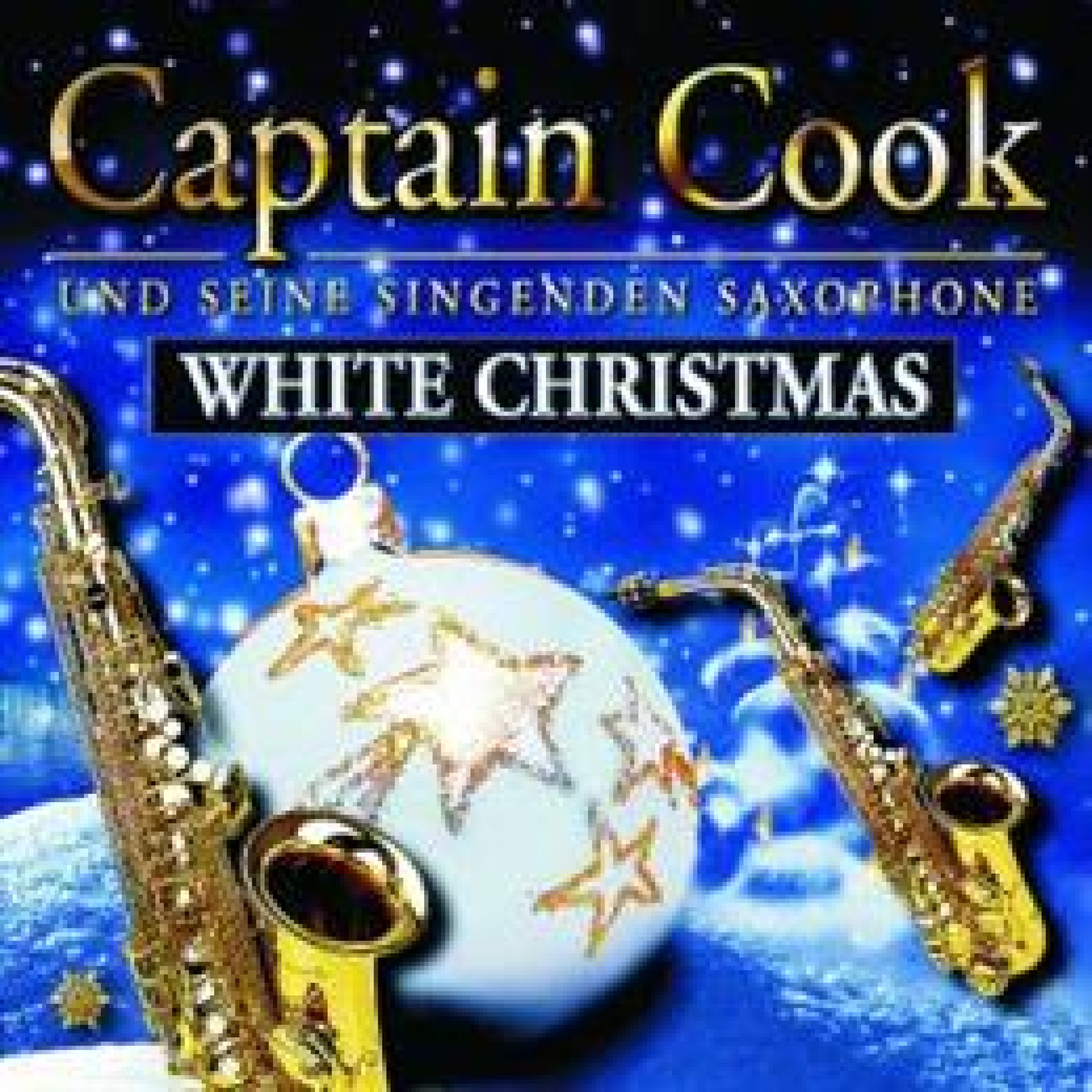 CD Captain Cook u.s. singenden Saxophone - White Christmas CD Captain Cook u.s. singenden Saxophone - White Christmas