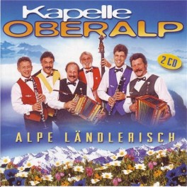 CD Kapelle Oberalp - Alpe länderisch 2CD