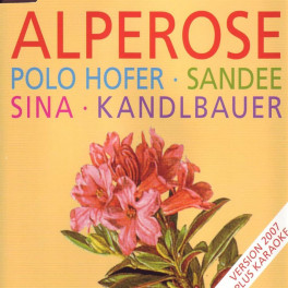 Occ. CD-Single: Alperose - Polo Hofer, Sandee, Sina, Kandlbauer