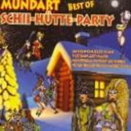 CD Mundart Schii Hütte Party - Best of