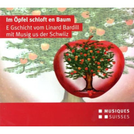 CD Im Oepfel schloft en Baum - Linard Bardill