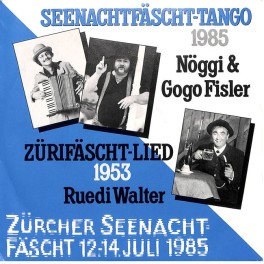 Occ. Single Vinyl: Nöggi & Gogo Fisler - Seenachtfäscht-Tango 1985/1953