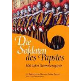 DVD 500 Jahre Schweizergarde - Die Soldaten des Papstes