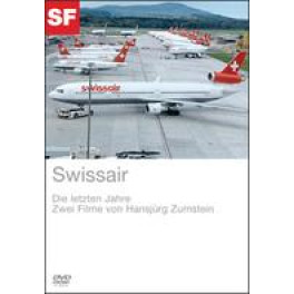 DVD Swissair - die letzten Jahre