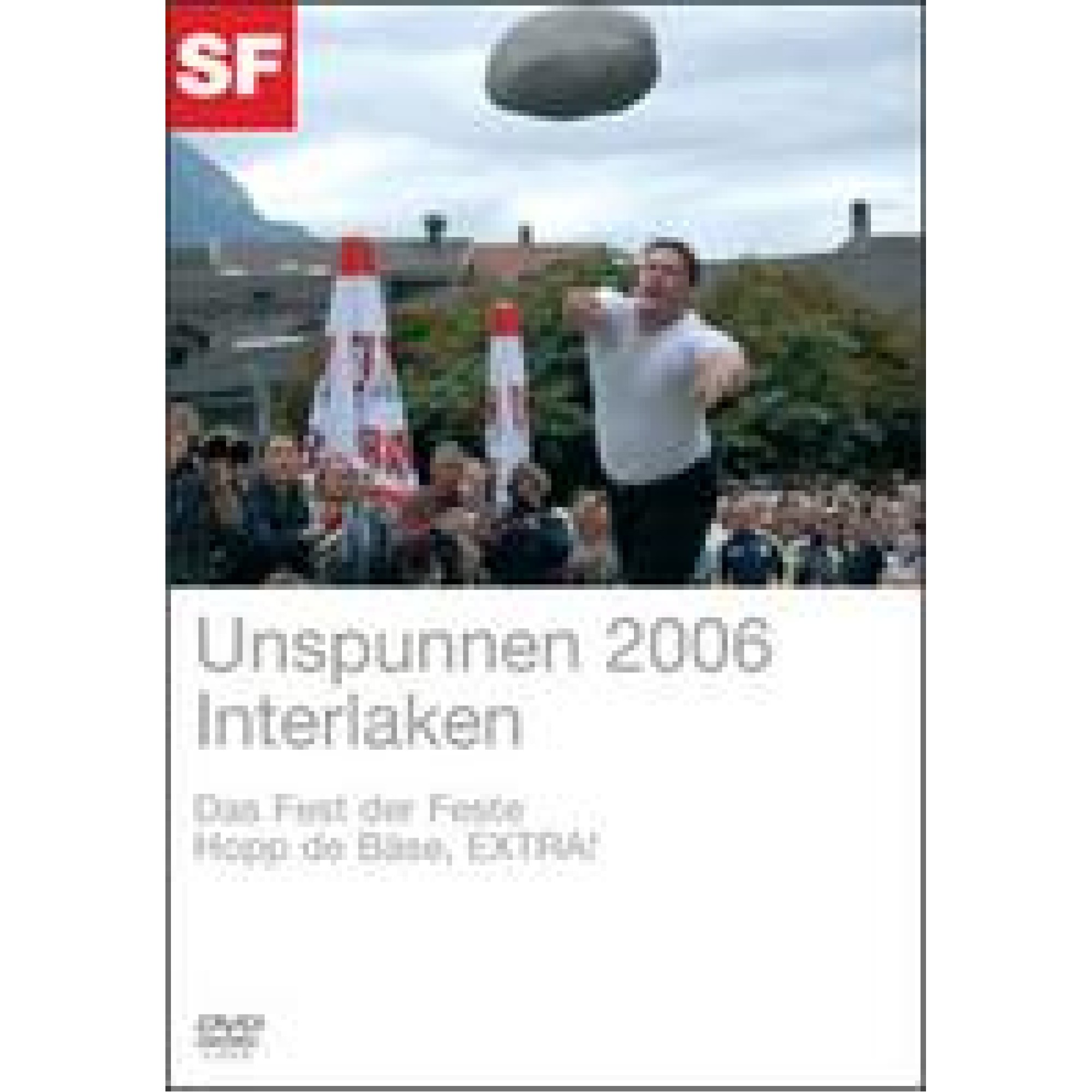 DVD Unspunnen 2006 Interlaken DVD Unspunnen 2006 Interlaken