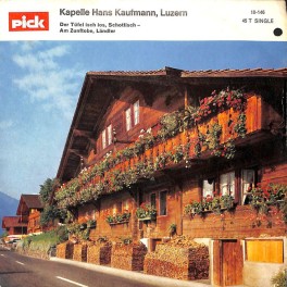 Occ. Single Vinyl: Kapelle Hans Kaufmann Luzern - Der Tüfel isch los