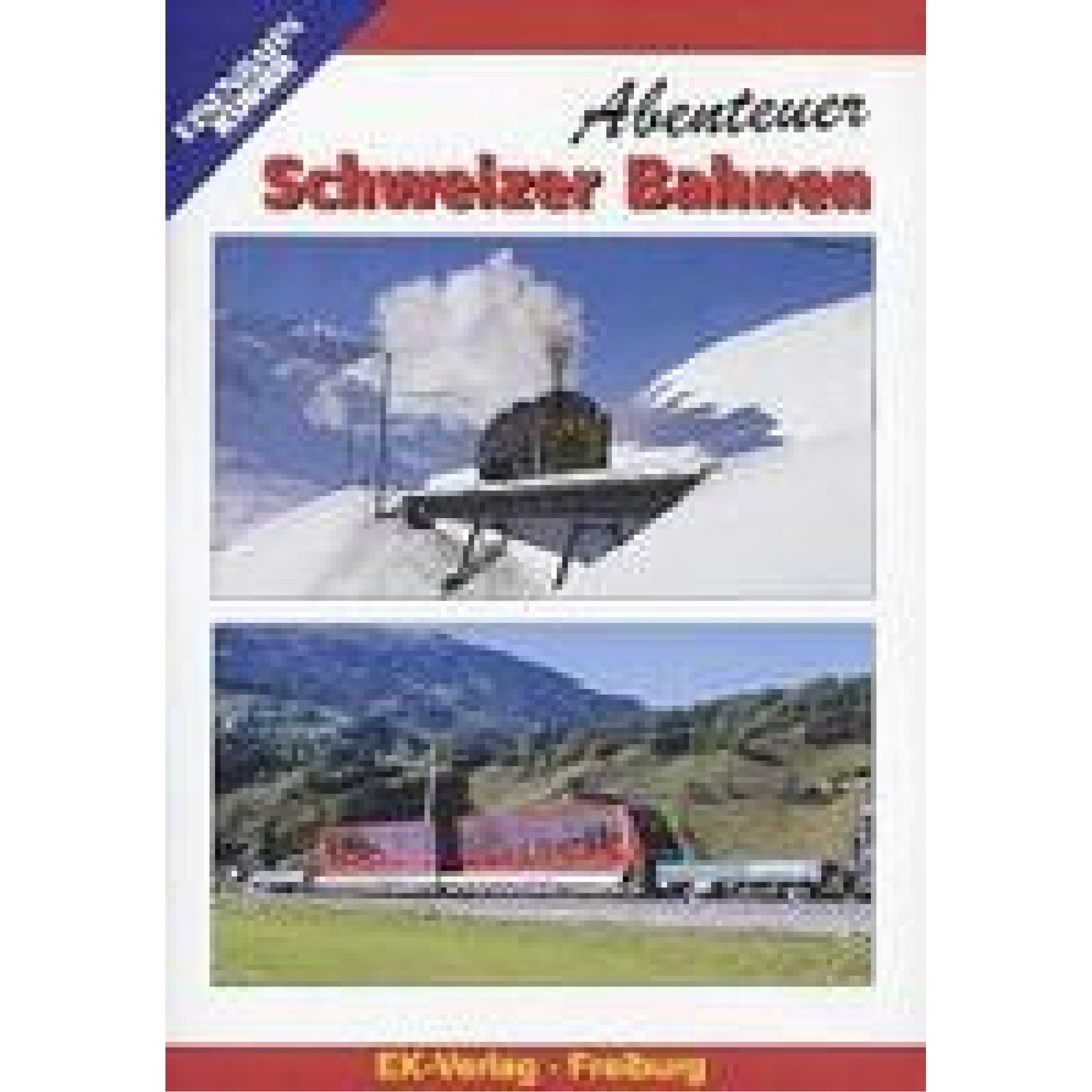 DVD Abenteuer Schweizer Bahnen DVD Abenteuer Schweizer Bahnen