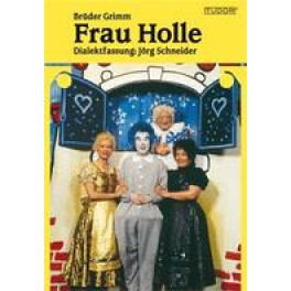 DVD Frau Holle - Dialektfassung Theater