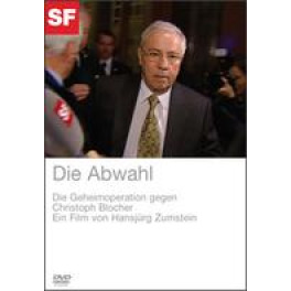DVD Die Abwahl - Die Geheimoperation gegen Christoph Blocher