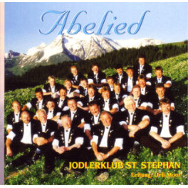CD Abelied - Jodlerklub St. Stephan