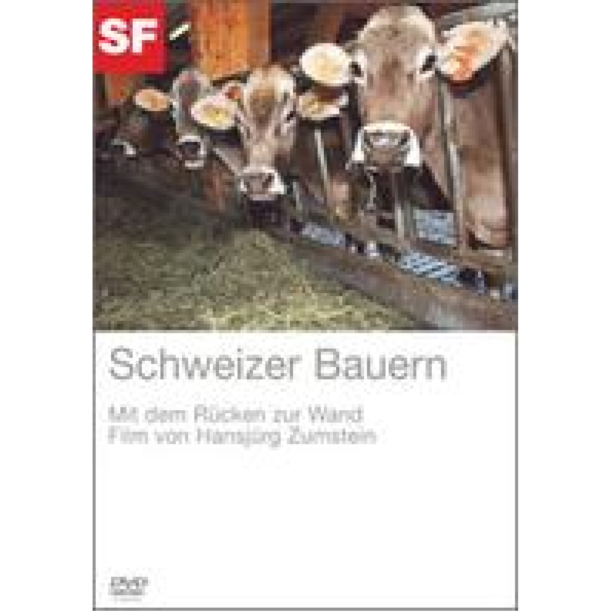 DVD Schweizer Bauern - mit dem Rücken zur Wand DVD Schweizer Bauern - mit dem Rücken zur Wand