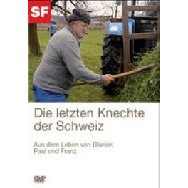 DVD Die letzten Knechte der Schweiz - Aus dem Leben von ... SF