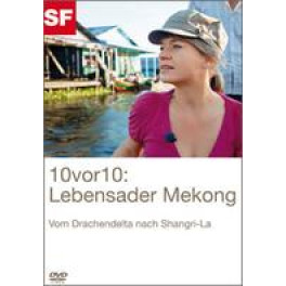 DVD 10vor10: Lebensader Mekong SF