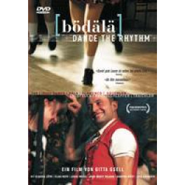 DVD Bödälä - Dance the Rhythm - Schweizer Doku