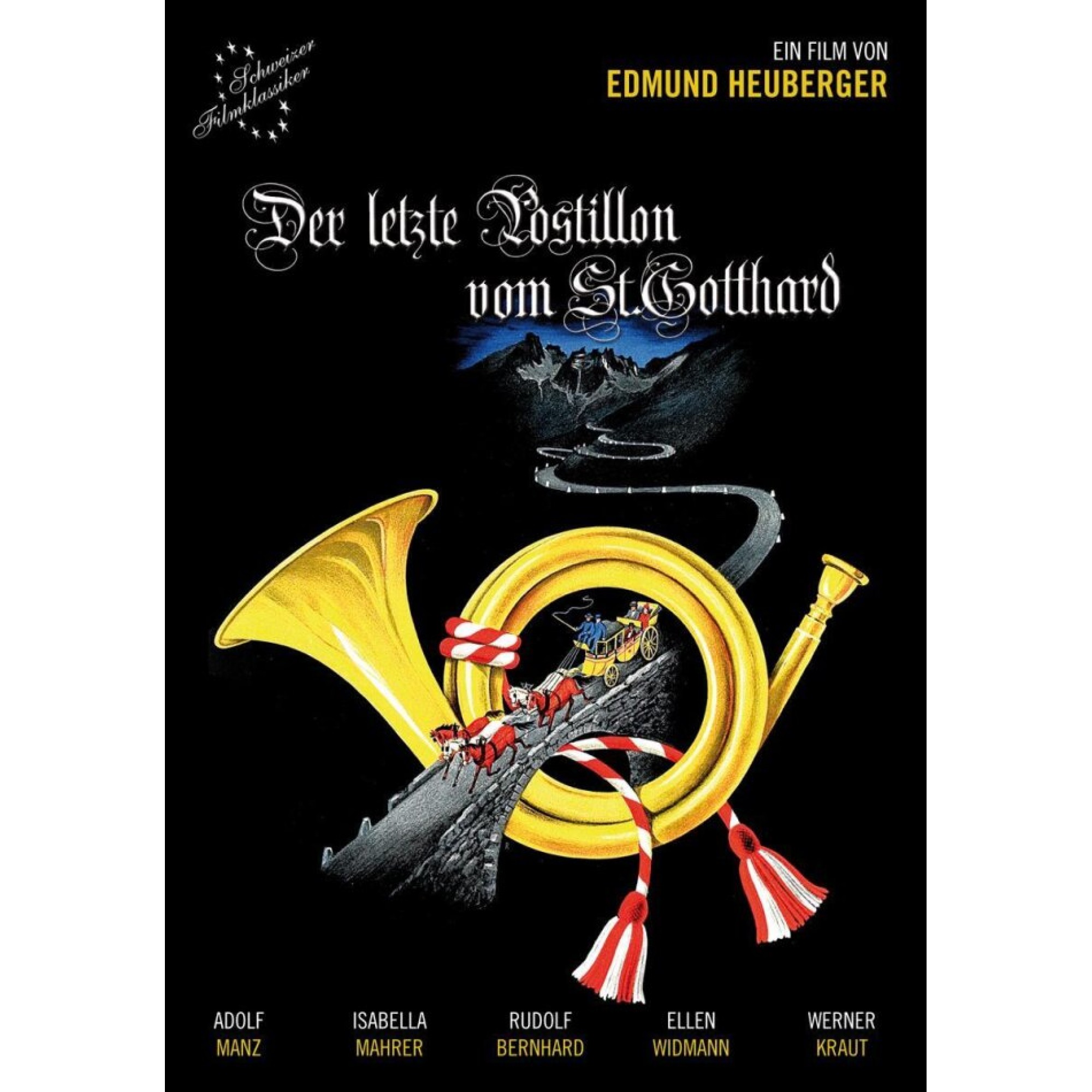 DVD Der letzte Postillon vom St. Gotthard (s/w) DVD Der letzte Postillon vom St. Gotthard (s/w)