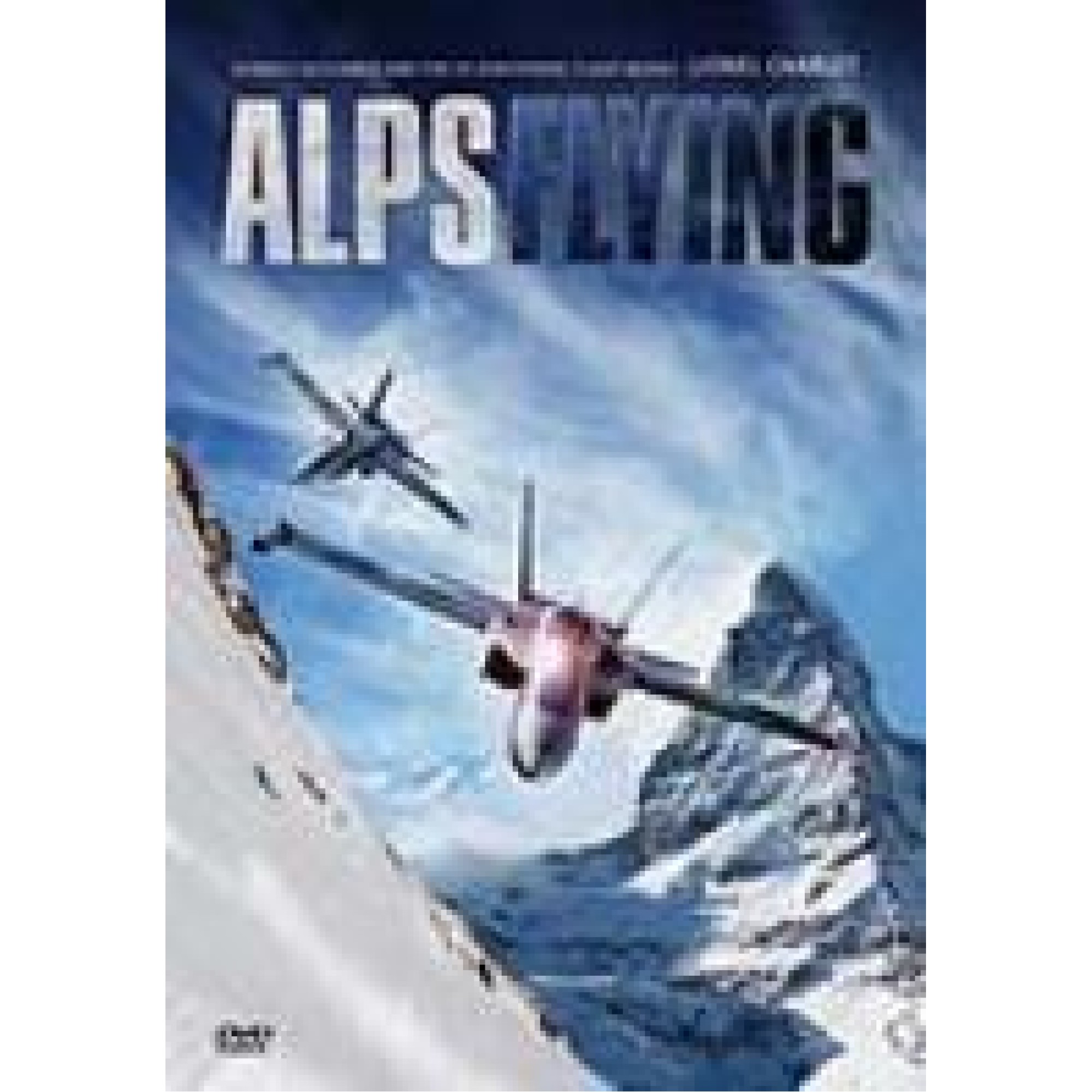 DVD Alps Flying - Lionel Charlet DVD Alps Flying - Lionel Charlet