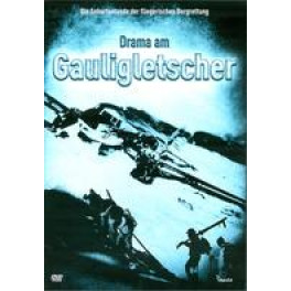 DVD Drama am Gaugligletscher - CH Film