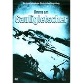 DVD Drama am Gaugligletscher - CH Film