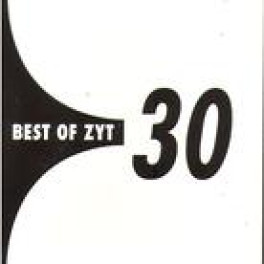 CD Best of Zyt 30 - Zytglogge Doppel-CD