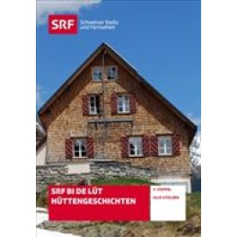 DVD Die Hüttengeschichten Staffel 3 - SRF bi de Lüt
