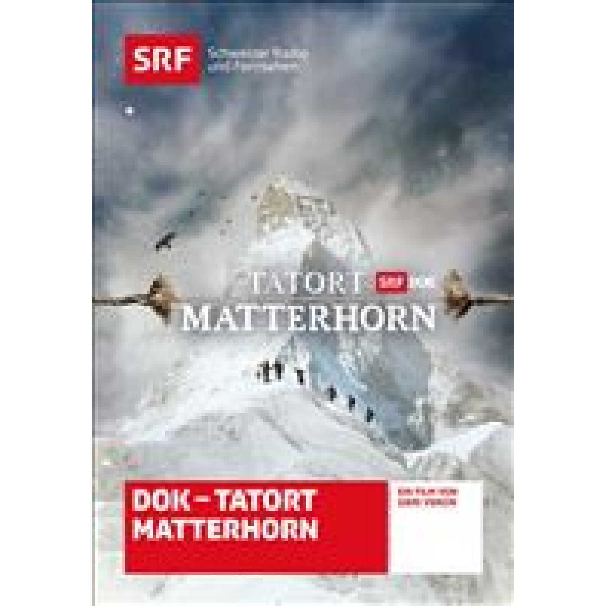 DVD Tatort Matterhorn - DOK SRF DVD Tatort Matterhorn - DOK SRF