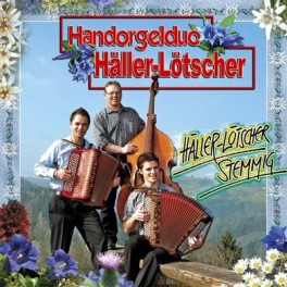 CD Häller-Lötscher Stemmig - Handorgelduo Häller-Lötscher