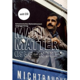 Buch: Mani Matter 1936-1972 inkl. Audio-CD
