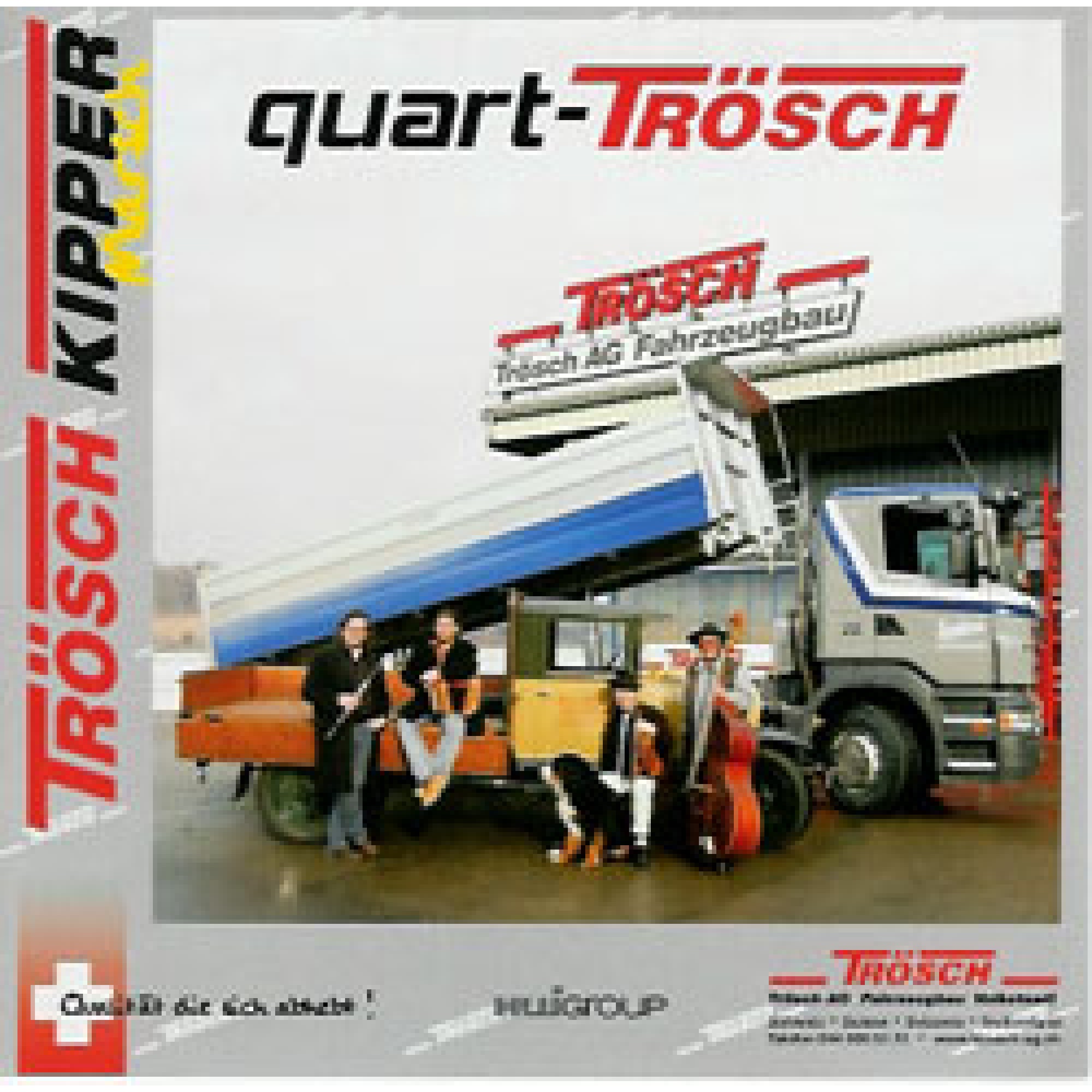 CD Quart-Trösch CD Quart-Trösch