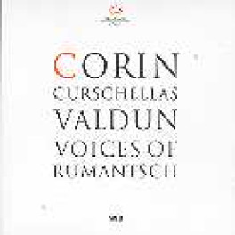 CD Valdum - Voices of Rumantsch - Corin Curschellas