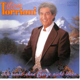 Occ. Single Vinyl: Vico Torriani - Ich könnt' ohne Berge nicht leben