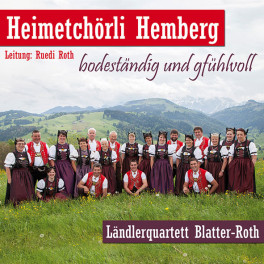 CD bodeständig und gfühlvoll - Heimatchörli Hemberg