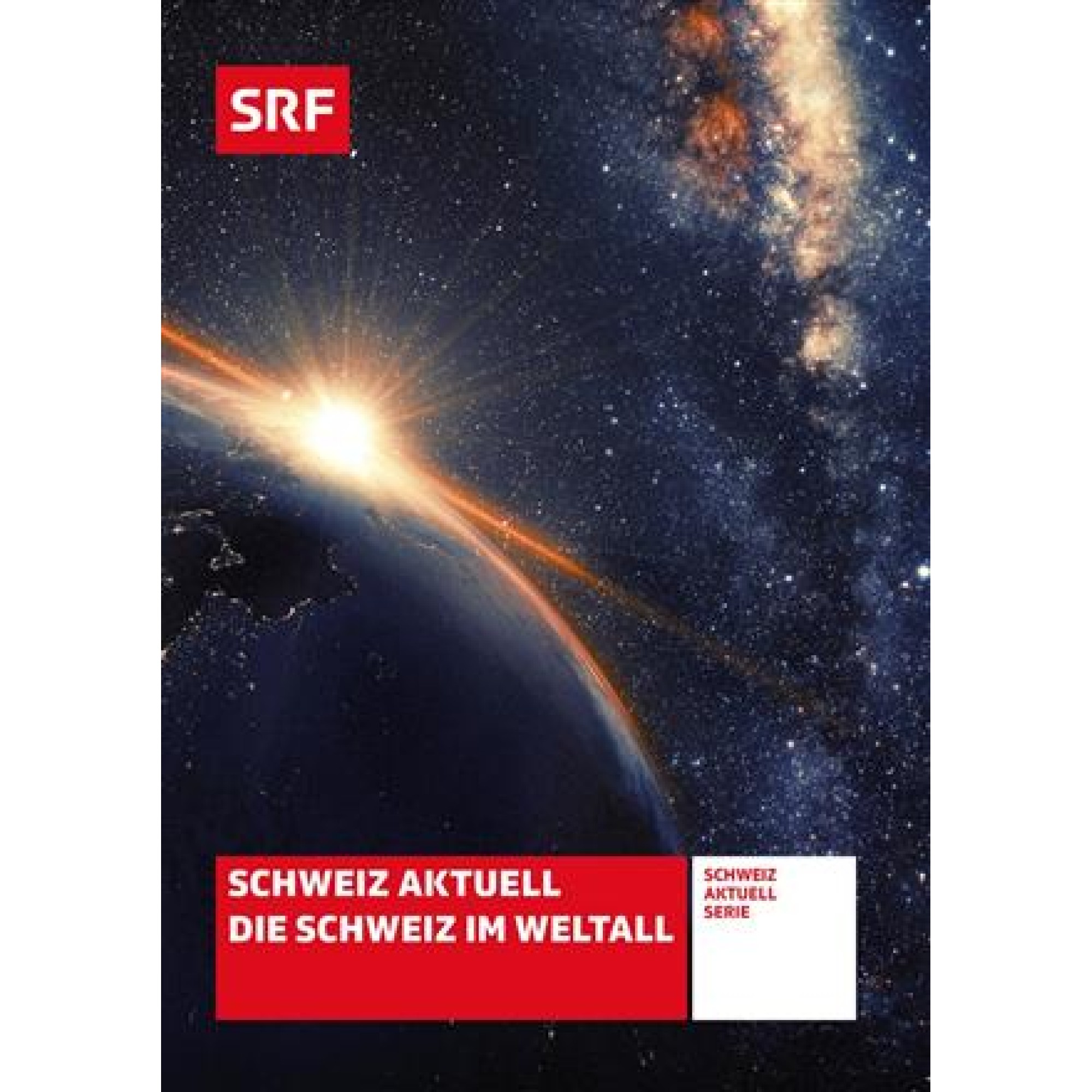 DVD Die Schweiz im Weltall - Doku SRF DVD Die Schweiz im Weltall - Doku SRF