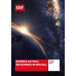DVD Die Schweiz im Weltall - Doku SRF