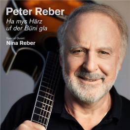 CD Ha Mys Härz Uf Der Büni Gla - Peter Reber mit Nina Reber