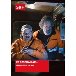 DVD Es geschah am... - Der Geisterzug von Spiez