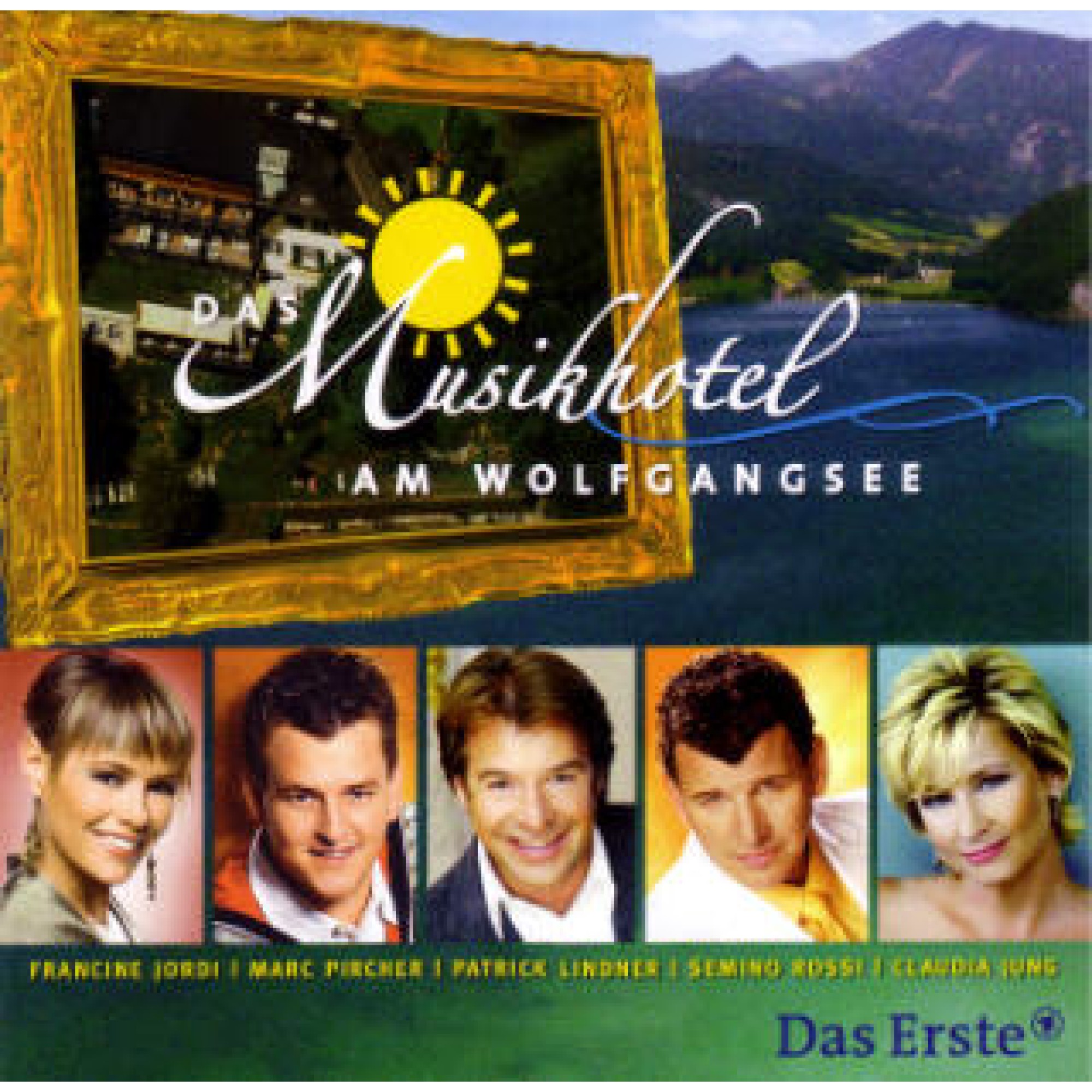 CD Das Musikhotel am Wolfgangsee - diverse CD Das Musikhotel am Wolfgangsee - diverse
