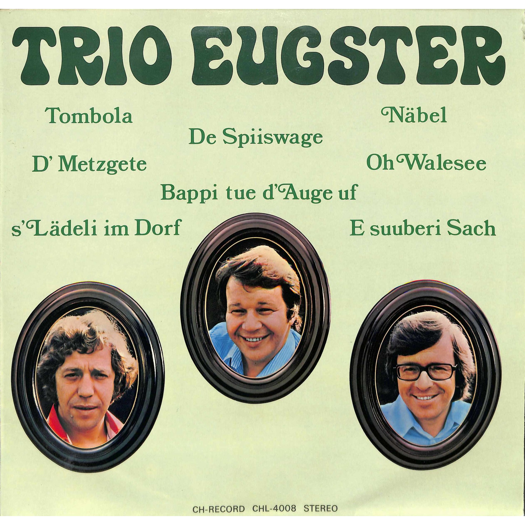 CD Trio Eugster - Tombola, De Spiiswage, Näbel, Camping u.a. CD Trio Eugster - Tombola, De Spiiswage, Näbel, Camping u.a.