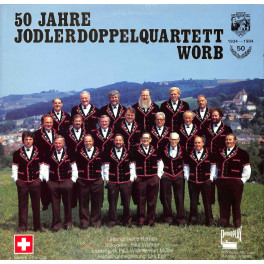 CD 50 Jahre Jodlerdoppelquartett Worb