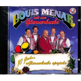 CD Louis Menar - 10 Jahre Glarnerbuebe spezial