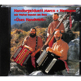 CD-Kopie: Handorgelduett Marco + Hermann - Üses Handwerk