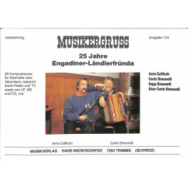 Sonderangebot: Noten Musikergruss Ausgabe 124 (zweistimmig) - 25 Jahre Engadiner-Ländlerfründa