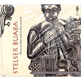 CD Wenn ds Nani und dr Eni tanzänd - Stelser Buaba