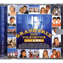 Occ. CD Grand Prix der Volksmusik - 2007 - Alle Grand-Prix-Beiträge