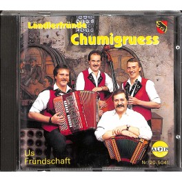 CD-Kopie: Us Fründschaft - Ländlerfründe Chumigruess