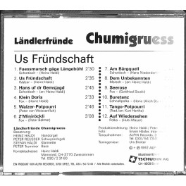CD-Kopie: Us Fründschaft - Ländlerfründe Chumigruess CD-Kopie: Us Fründschaft - Ländlerfründe Chumigruess