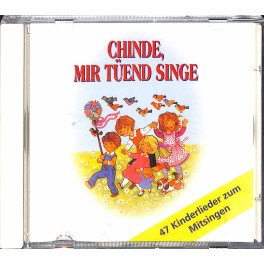 Occ. CD Chinde, mir tüend singe - Kinderchor Orchesterplausch