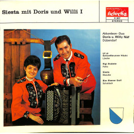 Occ. EP Vinyl: Siesta mit Doris und Willi I - Akk-Duo Doris und Willy Näf Dübendorf